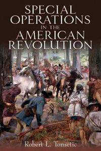 Special Operations During The American Revolution