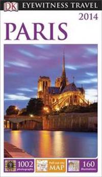 DK Eyewitness Travel Guide: Paris
