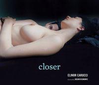 Closer