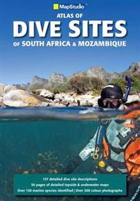 Atlas of Dive Sites of South AfricaMozambique