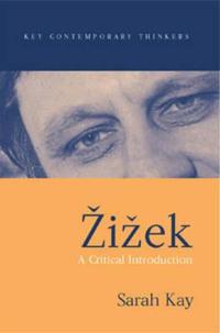 Zizek: A Critical Introduction
