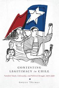 Contesting Legitimacy in Chile