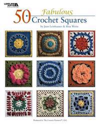 50 Fabulous Crochet Squares