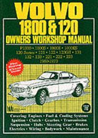 Volvo 1800 and 120 Owners Workshop Manual