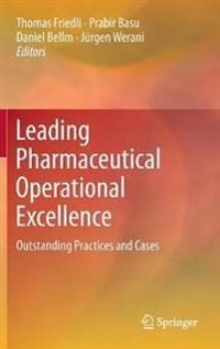 Leading Pharmaceutical Operational Excellence