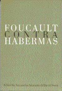 Foucault Contra Habermas