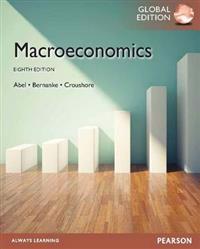 Macroeconomics, plus MyEconLab with Pearson eText, Global Edition