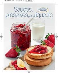 Sauces, Preserves, and Liqueurs