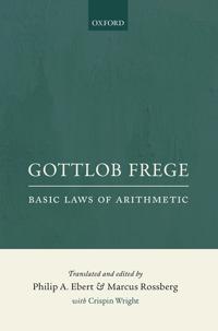 Gottlob Frege: Basic Laws of Arithmetic