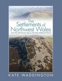 Settlements of Northwest Wales