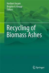 Recycling of Biomass Ashes
