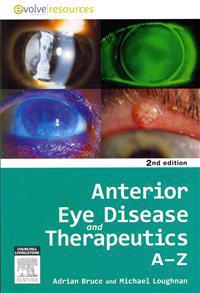 Anterior Eye Disease and Therapeutics A-Z