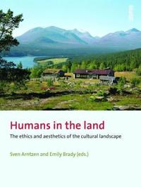Humans in the Land