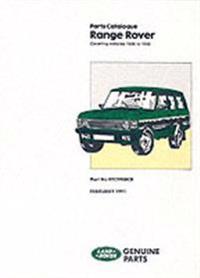 Range Rover 1986-1992 Parts Catalogue, Petrol 3.5, 3.9 & Diesel 2.4 Vm), 2.5 Tdi, Official Factory Parts Manual, Rover Number Rtc 9908cb