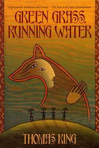Green Grass, Running Water