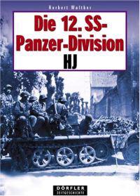 Die 12. SS-Panzerdivision HJ