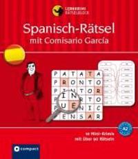 Lernkrimi-Rätselblock: Spanisch-Rätsel mit Comisario Garcia