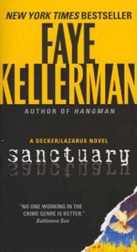 Sanctuary: A Decker/Lazarus Novel