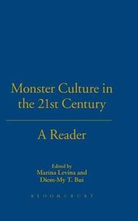 Monster Culture in the 21st Century