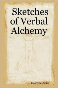Sketches of Verbal Alchemy