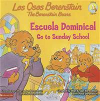 Escuela Dominical/Go To Sunday School