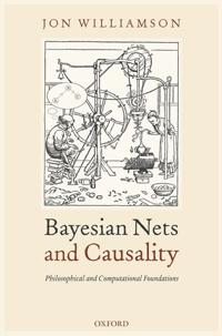 Bayesian Nets and Causality