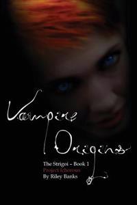 Project Ichorous: The Strigoi
