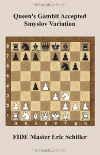 Queen's Gambit Accepted Smyslov Variation