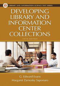 Developing Library And Information Center Collections