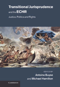 Transitional Jurisprudence and the European Convention on Human Rights
