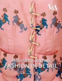 Twentieth Century Fashion in Detail