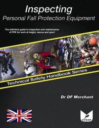 Inspecting Personal Fall Protection Equipment