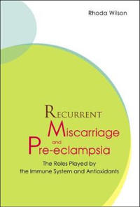 Recurrent Miscarriage and Pre-Eclampsia
