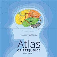Atlas of Prejudice: Mapping Stereotypes