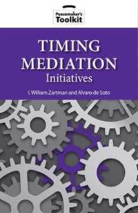 Timing Mediation Initiatives