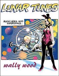 Complete Wally Wood: Lunar Tunes