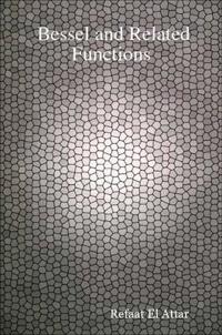 Bessel and Related Functions