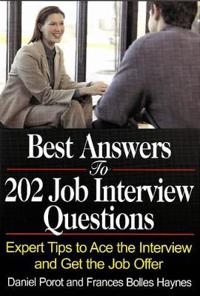 Best Answers to 202 Job Interview Questions