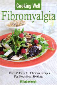 Cooking Well: Fibromyalgia