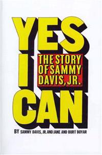 Yes I Can: The Story of Sammy Davis, Jr.