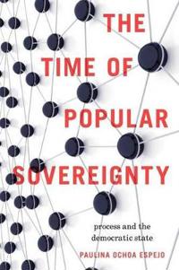 The Time of Popular Sovereignty