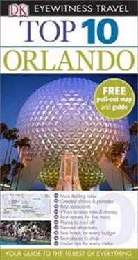 DK Eyewitness Top 10 Travel Guide: Orlando
