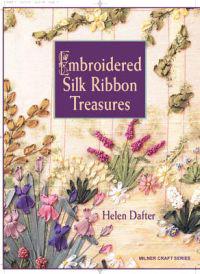 Embroidered Silk Ribbon Treasures