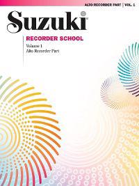 Suzuki Recorder School: Alto Recorder Part