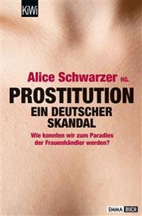 Prostitution - Ein deutscher Skandal!