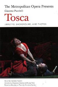 The Metropolitan Opera Presents Giacomo Puccini's