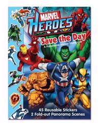Marvel Heroes Save the Day: A Panorama Sticker Storybook [With 45+ Reusable Stickers]