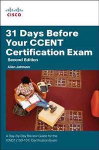 31 Days Before Your CCENT Exam