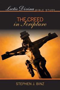 Lection Divina: the Creed in Scripture