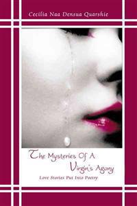 The Mysteries of a Virgin's Agony
